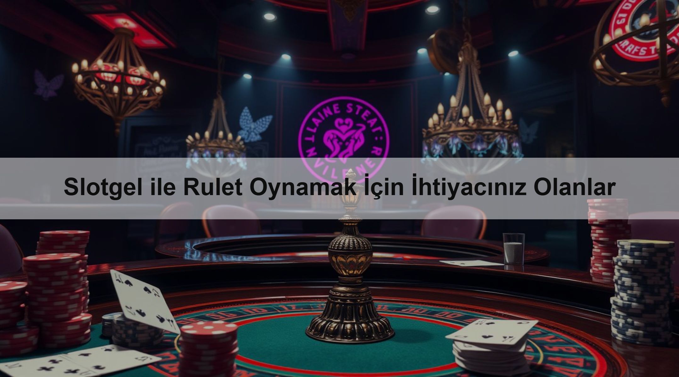 Slotgel ile Rulet Oynamak İçin İhtiyacınız Olanlar