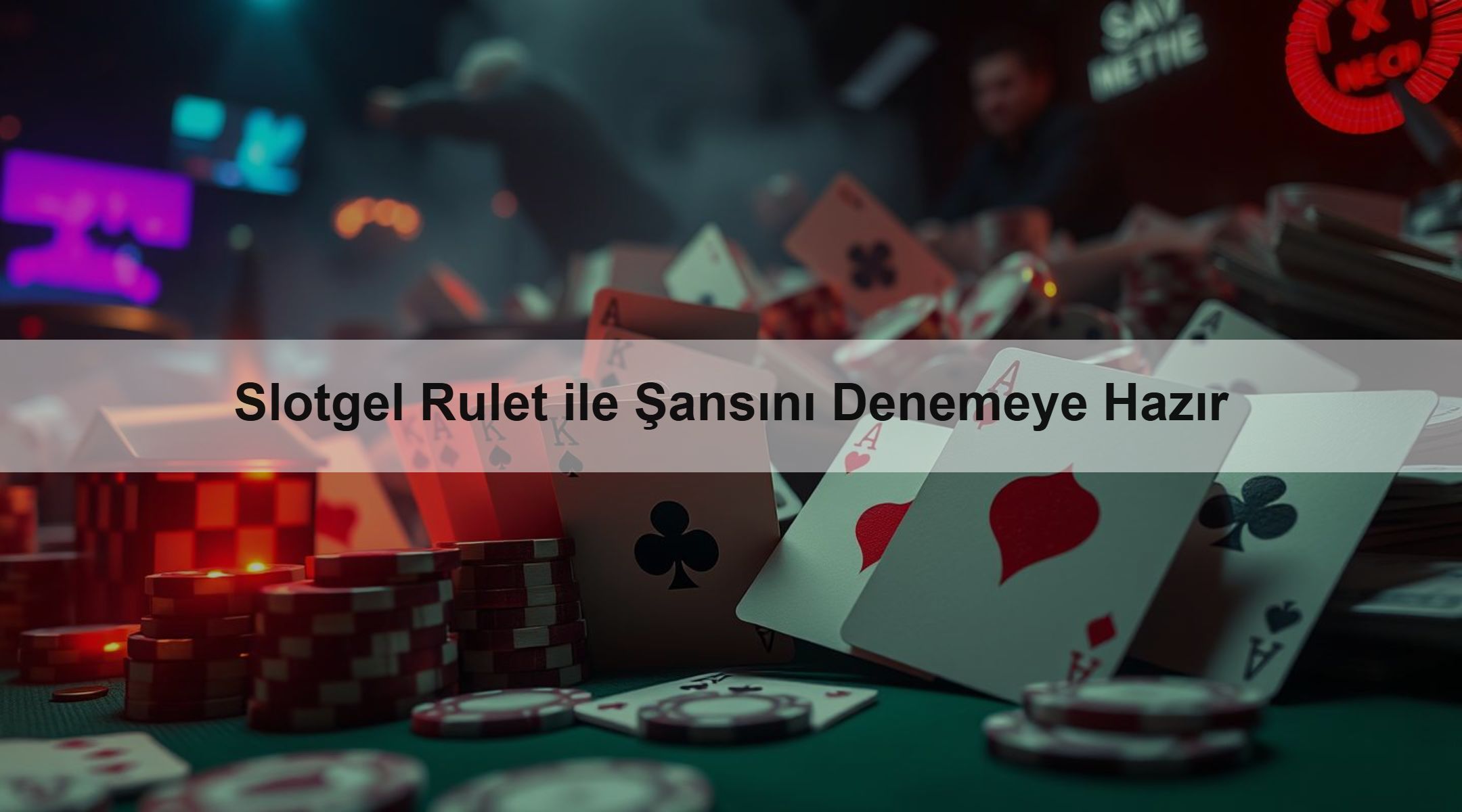 Slotgel Rulet ile Şansını Denemeye Hazır